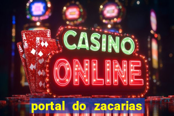 portal do zacarias mais 18